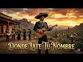 Donde Late Tu Nombre | Canción Ranchera de Amor Profundo 
