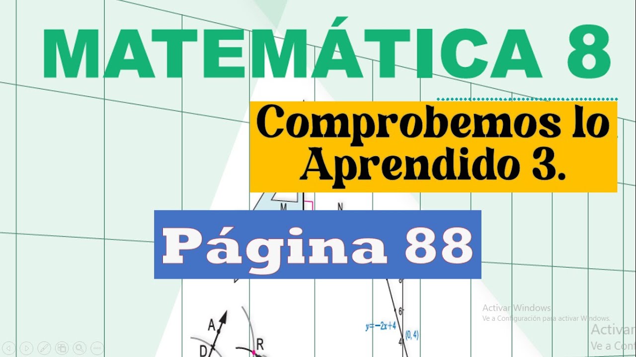Comprobemos lo aprendido 3. Pagina 88. 8vo grado.