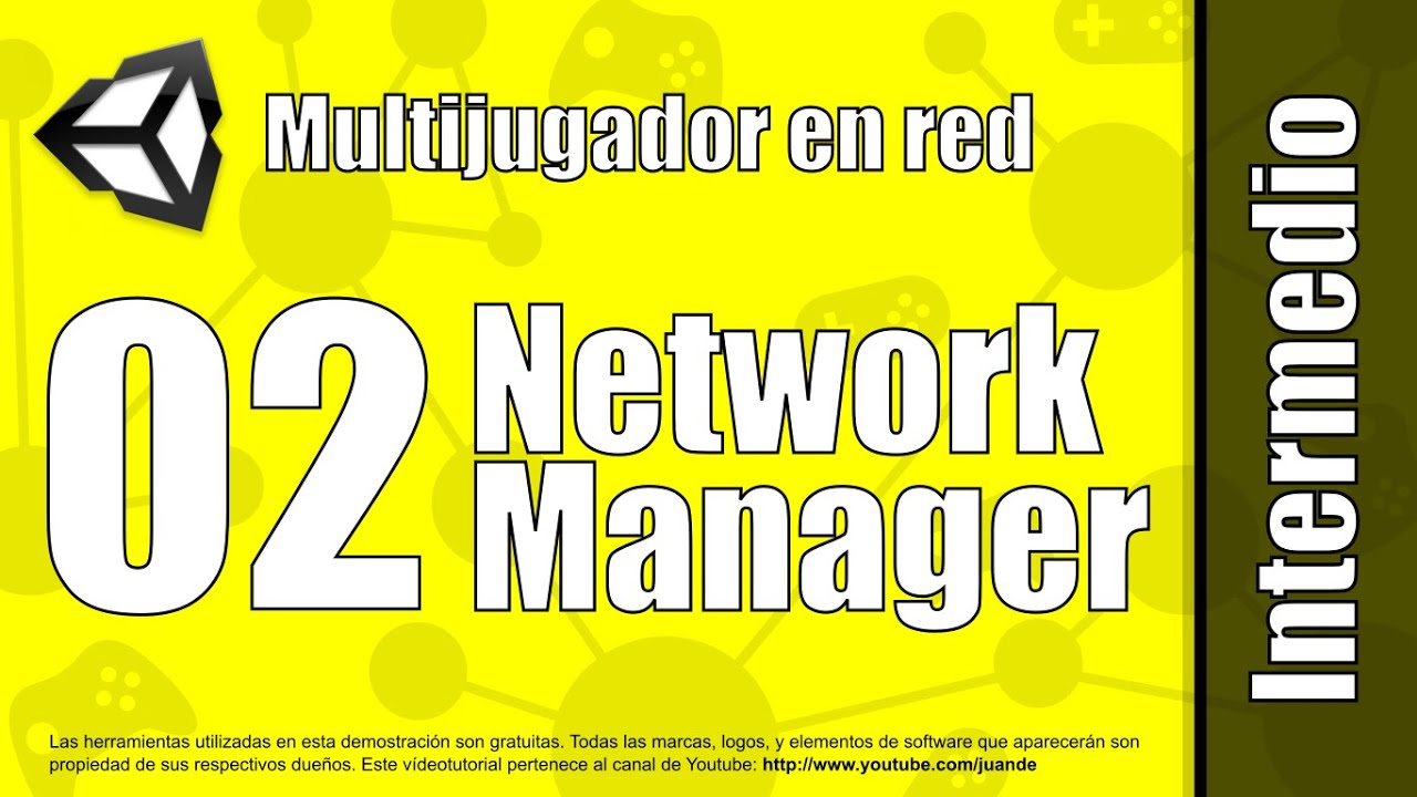 02 - Network Manager - Multijugador en red con Unity - YouTube