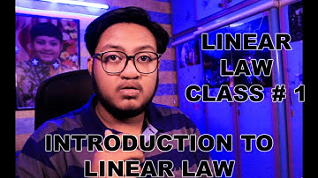 Introduction of Linear Law | Class # 1 | Linear Law
