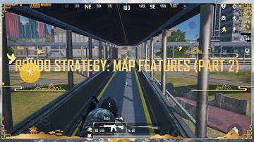 3.8 RONDO STRATEGY: MAP FEATURES (PART 2) | PUBG MOBILE Pakistan Official