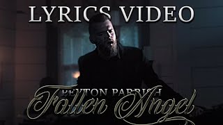 Fallen Angel - Peyton Parrish (Official Music Video) (LYRICS VIDEO UNOFFICIAL)