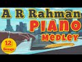 A r rahman piano medley  mashup  adithyha jayakumar