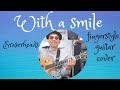 With a Smile - Eraserheads (fingerstyle guitar cover)