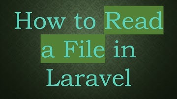 How to Read a File in Laravel