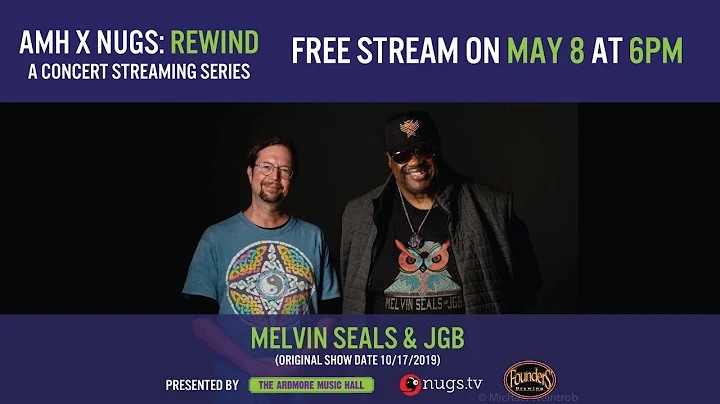 AMH x nugs Rewind: Melvin Seals & JGB 10/17/19 liv...