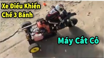 xe điều khiển máy cắt cỏ 3 bánh Phat Vlog