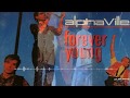 ALPHAVILLE FOREVER YOUNG 8D MUSIC рџЋ ALPHAVILLE FOREVER YOUNG 8D MUSIC рџЋ