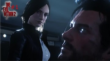 The Evil Within 2 Playthrough Ep 1 Returning to STEM