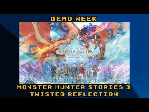 Demo Week: Monster Hunters Stories 3:  Twisted Reflection