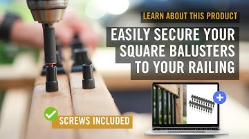 Attaching square balusters | Decks | Learn About Our Product Line: Square Baluster Connectors