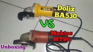 UnBoxing dan Review Gerinda Tangan Doliz BA530 vs Maktec MT90