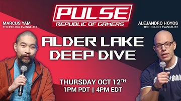 Alder Lake deep dive with Intel