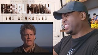 Rebel Moon Part Two - Please Make It Stop - Reaction!