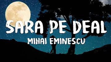 Sara Pe Deal | Romanta pe versuri de Mihai Eminescu