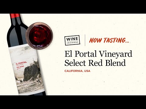 El Portal Vineyard Select Red Blend Wine Review