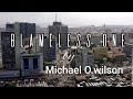 Michael o wilson  blameless one official music