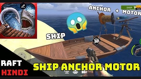 Raft Survival Ocean Nomad || How to use the motor and Anchor