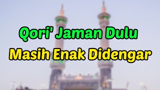 Qori'Merdu KH. Muammar ZA | Dulu Sering Di Putar Di Masjid Sebelum Adzan