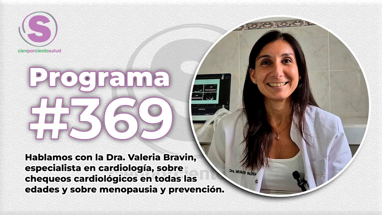 Cien por ciento Salud - Programa 369