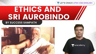 Ethics & Sri Aurobindo | Crack UPSC CSE/IAS 2021 | Success Sampath screenshot 1