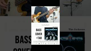 Bass Cover+TAB-The Jacksons-Can You Feel It #basscover#tablatura #michaeljackson #shorts #basslines