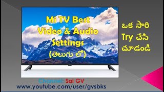 Mi Tv Best Video & Audio Settings In Telugu