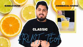 Fruit Tea Masterclass | Bubble Tea Training Series | Learn the Fundamentals of Fruit Tea
