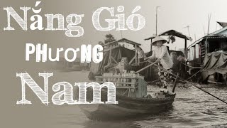 Nắng Gió Phương Nam - Nhất Sinh | Luân Nguyễn 79 Cover | Nhạc Dân ca hay nhất | đậm chất miền Tây