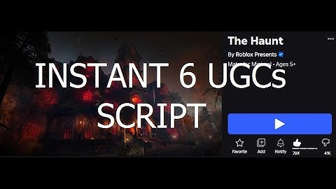 Roblox The Haunt instant 6 UGCs script [Roblox Exploiting]