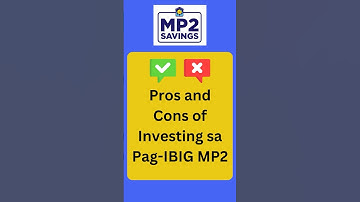 Pros and cons of Investing in Pag-IBIG MP2 #shorts #MP2 #mp2savings