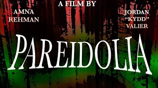 PAREIDOLIA TRAILER