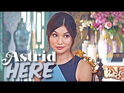 𝐡𝐞𝐫𝐞 | astrid | crazy rich asians
