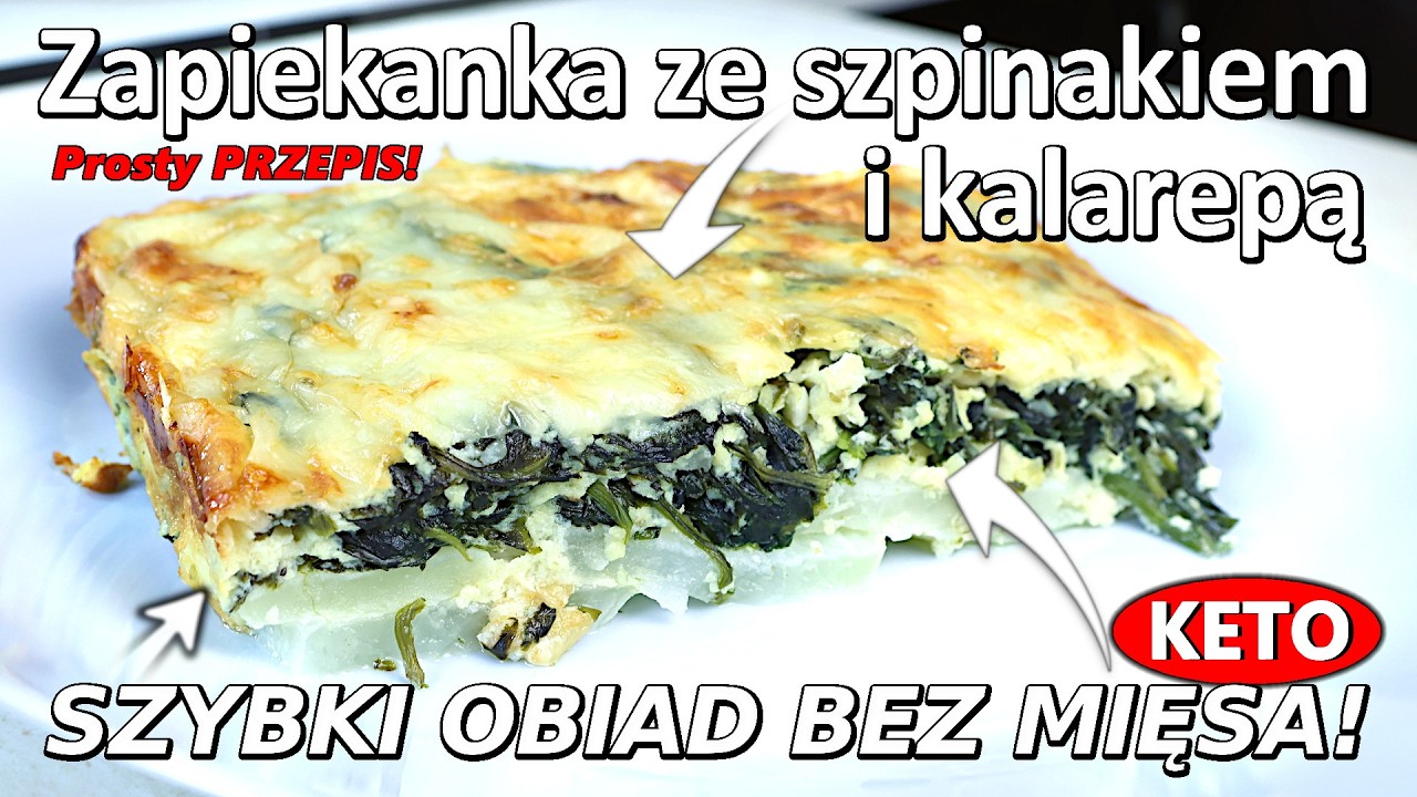 Kremowa zapiekanka ze szpinakiem i kalarepą 🥬 Prosty i zdrowy obiad