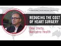 Narayana healths devi shetty reducing the cost of heart surgery