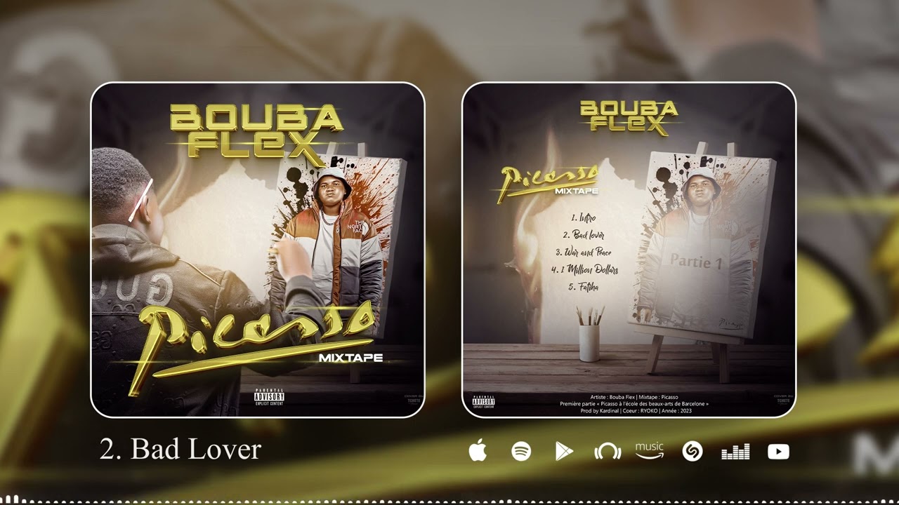 Watch BOUBA FLEX - Bad lover ( PICASSO ) on YouTube Watch BOUBA FLEX - Bad lover ( PICASSO ) on YouTube