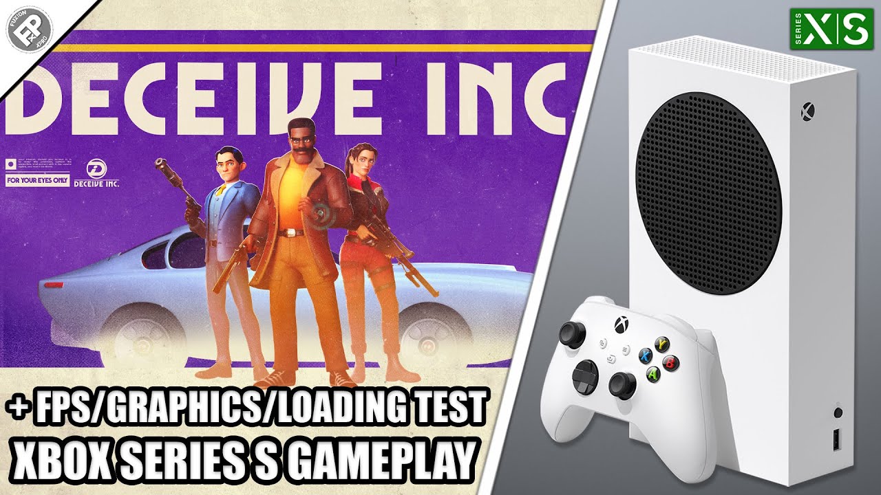 Deceive Inc - Xbox Series S Gameplay + FPS Test