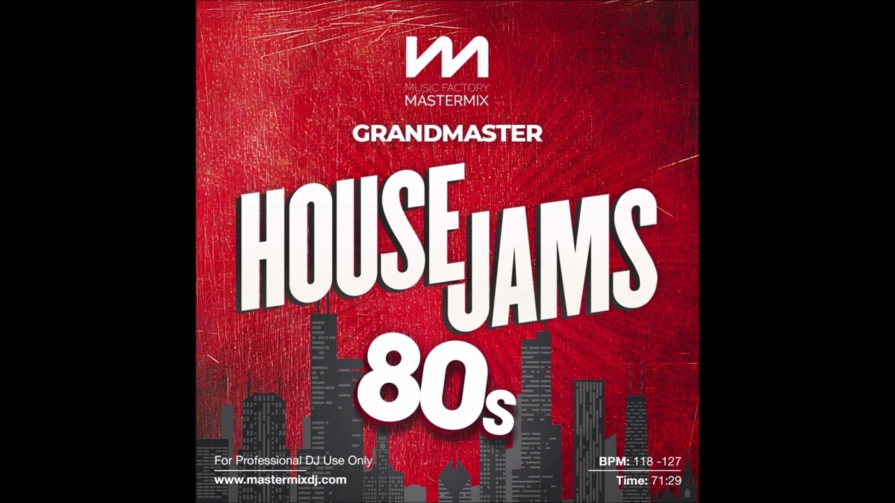 Mastermix - Grandmaster House Jams: 80s [Compiled & Produced by