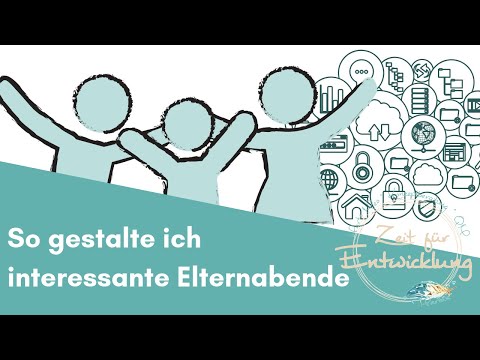 Video: Wie Man Ein Elterntreffen Interessant Gestaltet