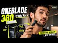 Philips OneBlade 360 Review – Best Grooming Tool?