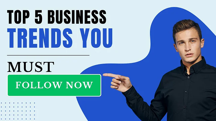 Top 5 Business Trends In 2025 Everyone Must Be Ready For!
