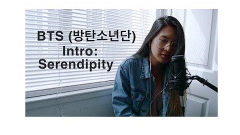 BTS (방탄소년단) – Serendipity (English Cover)