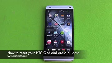 How to reset your HTC One and delete all data