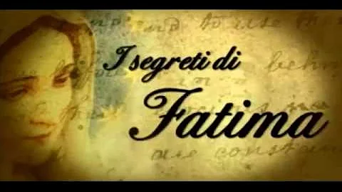 Quale era il 3 segreto di Fatima?