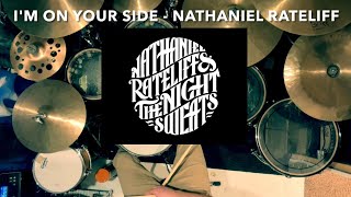 Video thumbnail of "I'm On Your Side - Nathaniel Rateliff & The Night Sweats | Drum Cover"