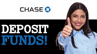 How To Deposit Chase Bank (2025)