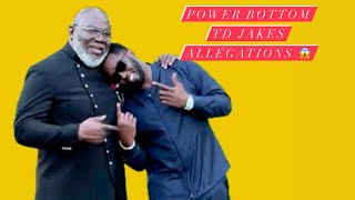 THE MOST SHOCKING ALLEGATIONS AGAINST  TD JAKES