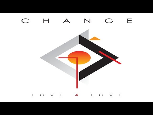 Change - Living in Your Love