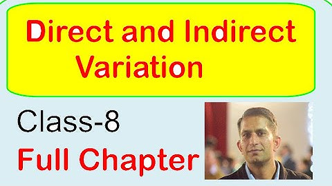 Direct and Indirect Variation, Class-8 Maths ,CBSE,