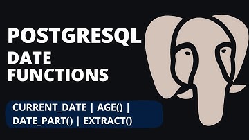 PostgreSQL: Date Functions | Date functions in PostgreSQL | PostgreSQL Database Tutorial